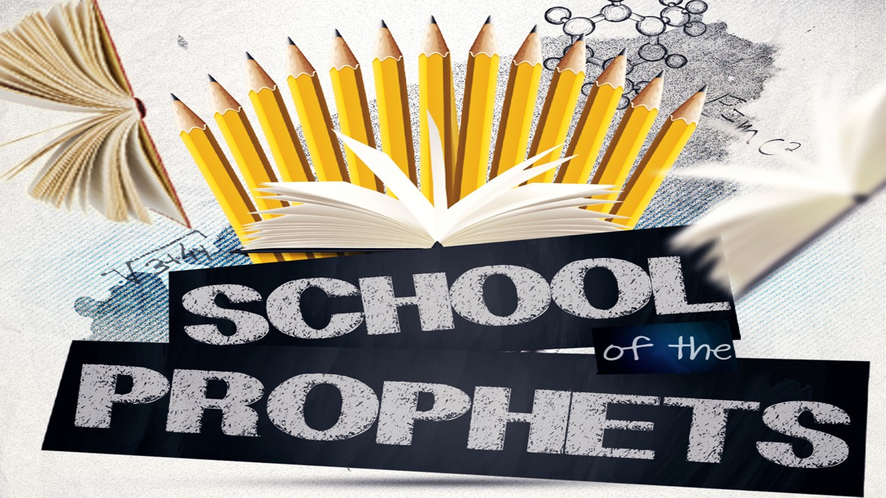 School Of The Prophets 